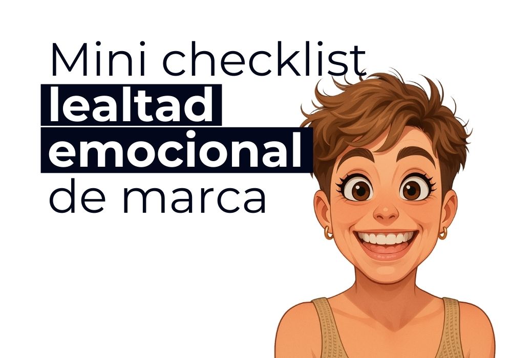 Mini checklist lealtad emocional de marca
