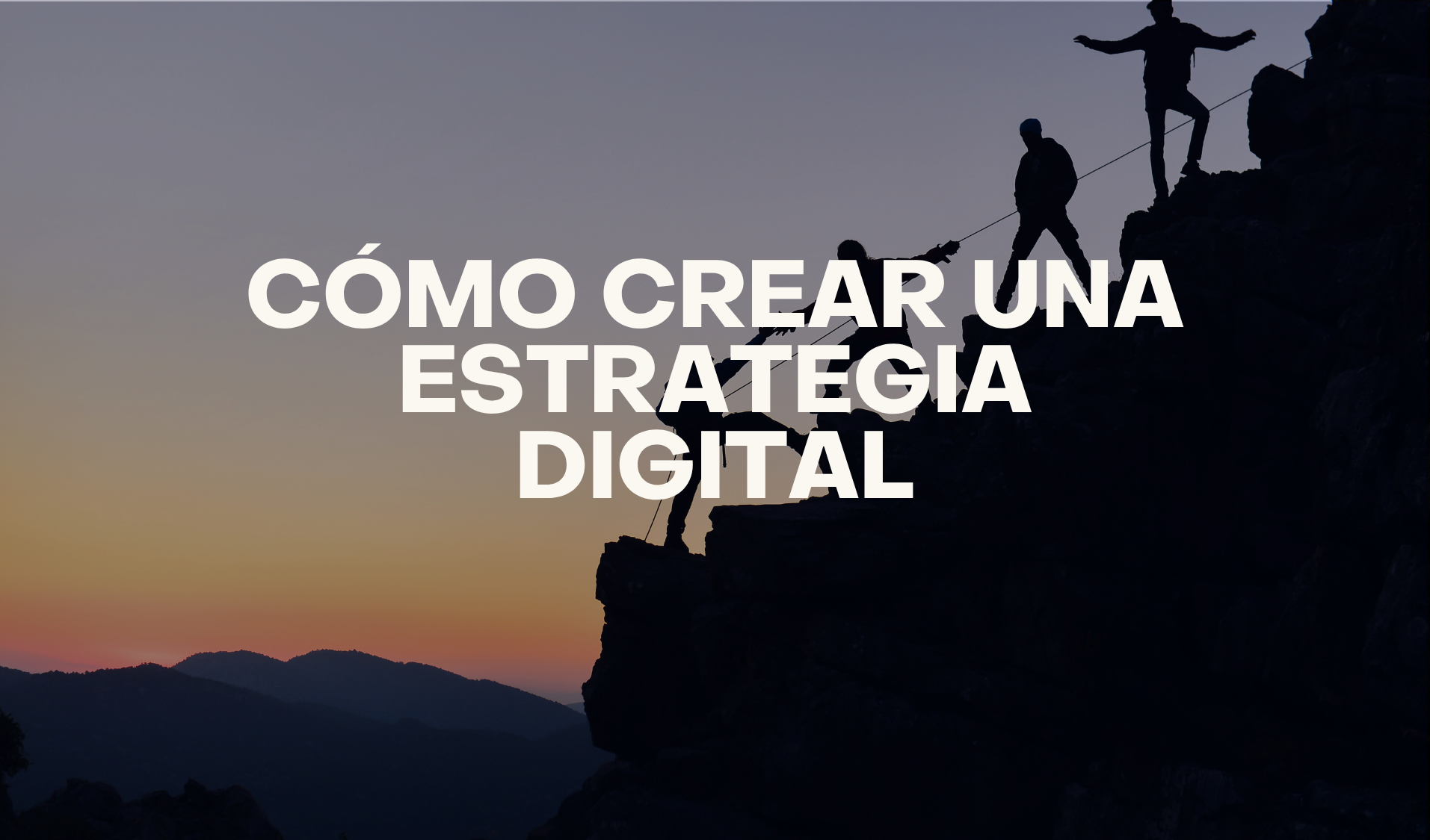 como crear una estartegia digital